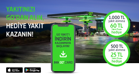 YAKITINIZI GO’DAN ALIN, KAZANMAYA DEVAM EDİN!